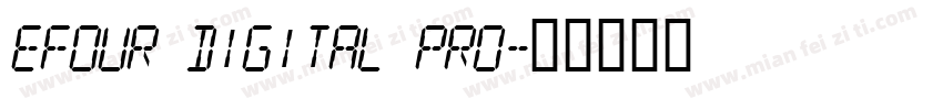 EFOUR DIGITAL PRO字体转换